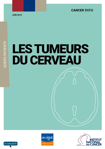 Guide cancer cérébral - Centre de cancérologie Institut Andrée Dutreix