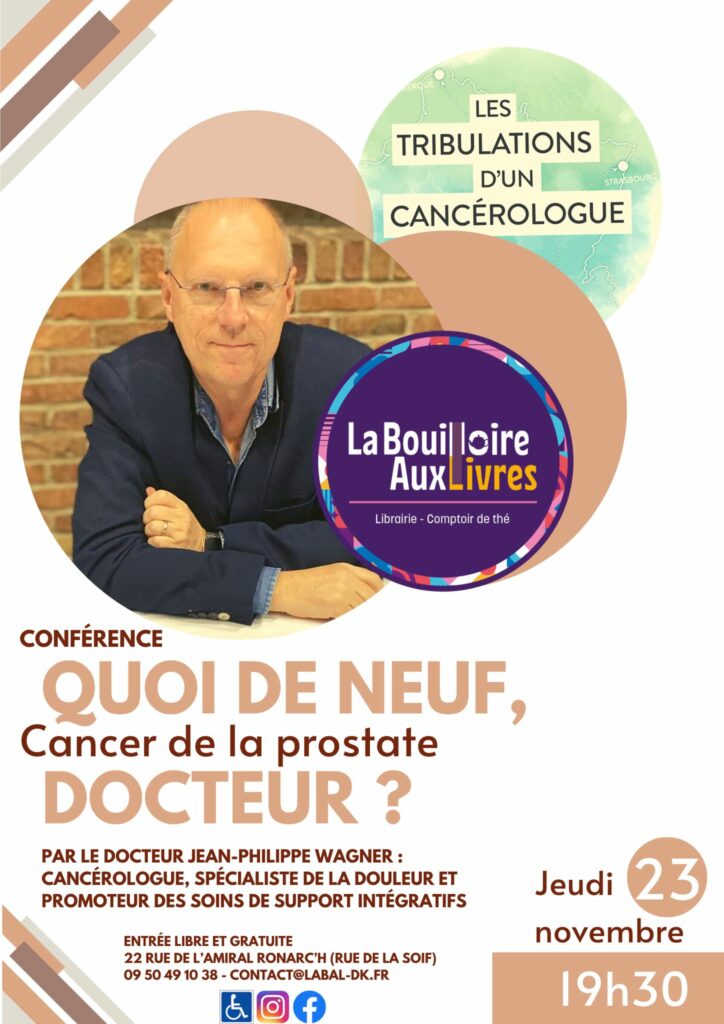 Affiche sur la conférence du docteur Jean-Philipe Wagner - Centre de cancérologie Institut Andrée Dutreix
